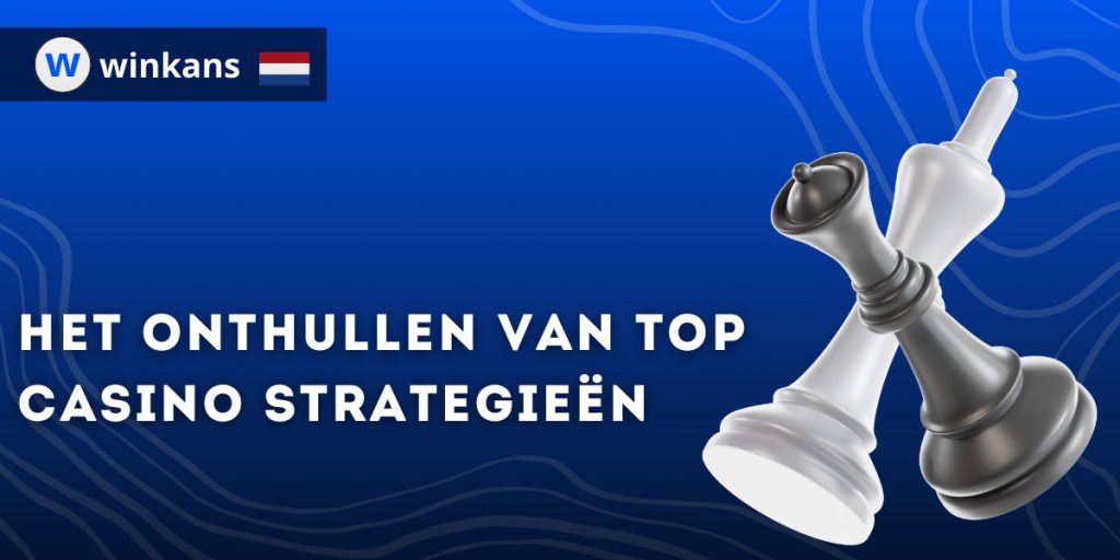 Het onthullen van top casino strategieën