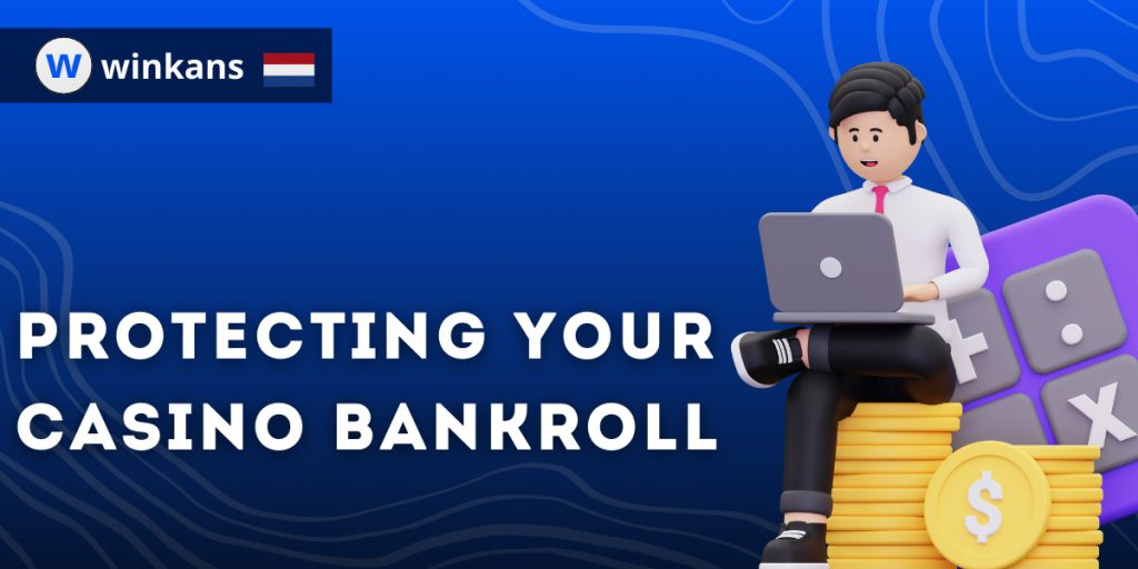 Protecting Your Casino Bankroll