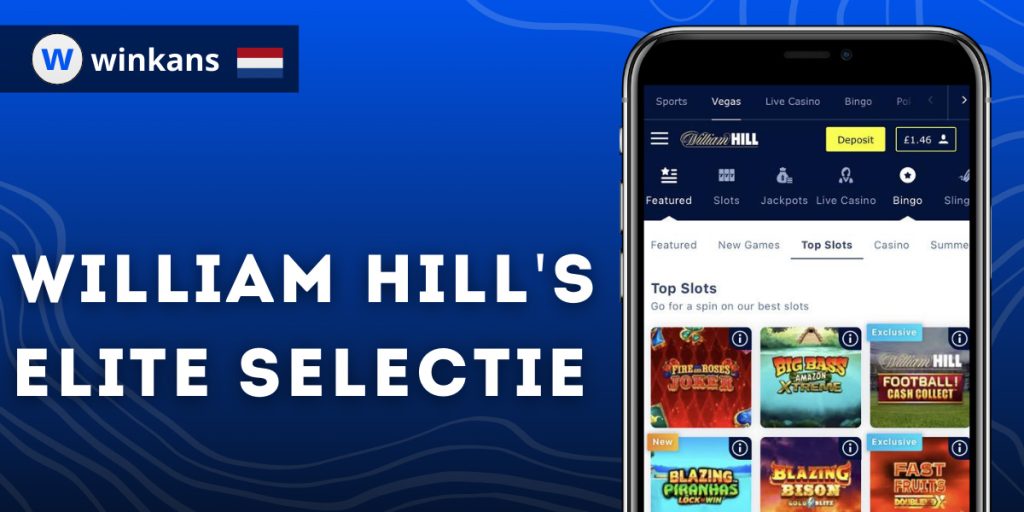 William Hill's Elite Selectie